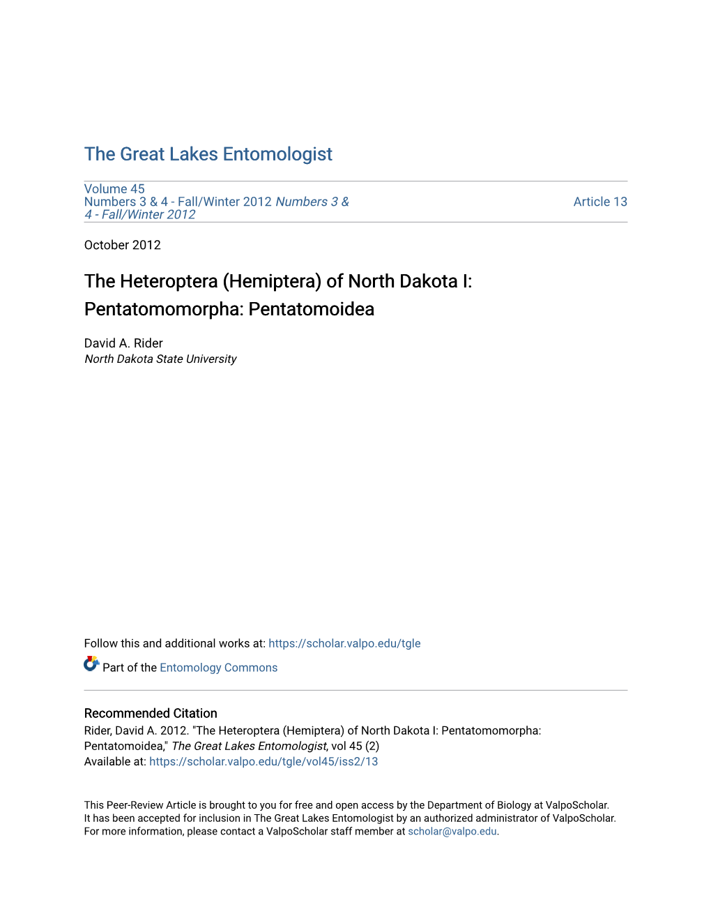 The Heteroptera (Hemiptera) of North Dakota I: Pentatomomorpha: Pentatomoidea