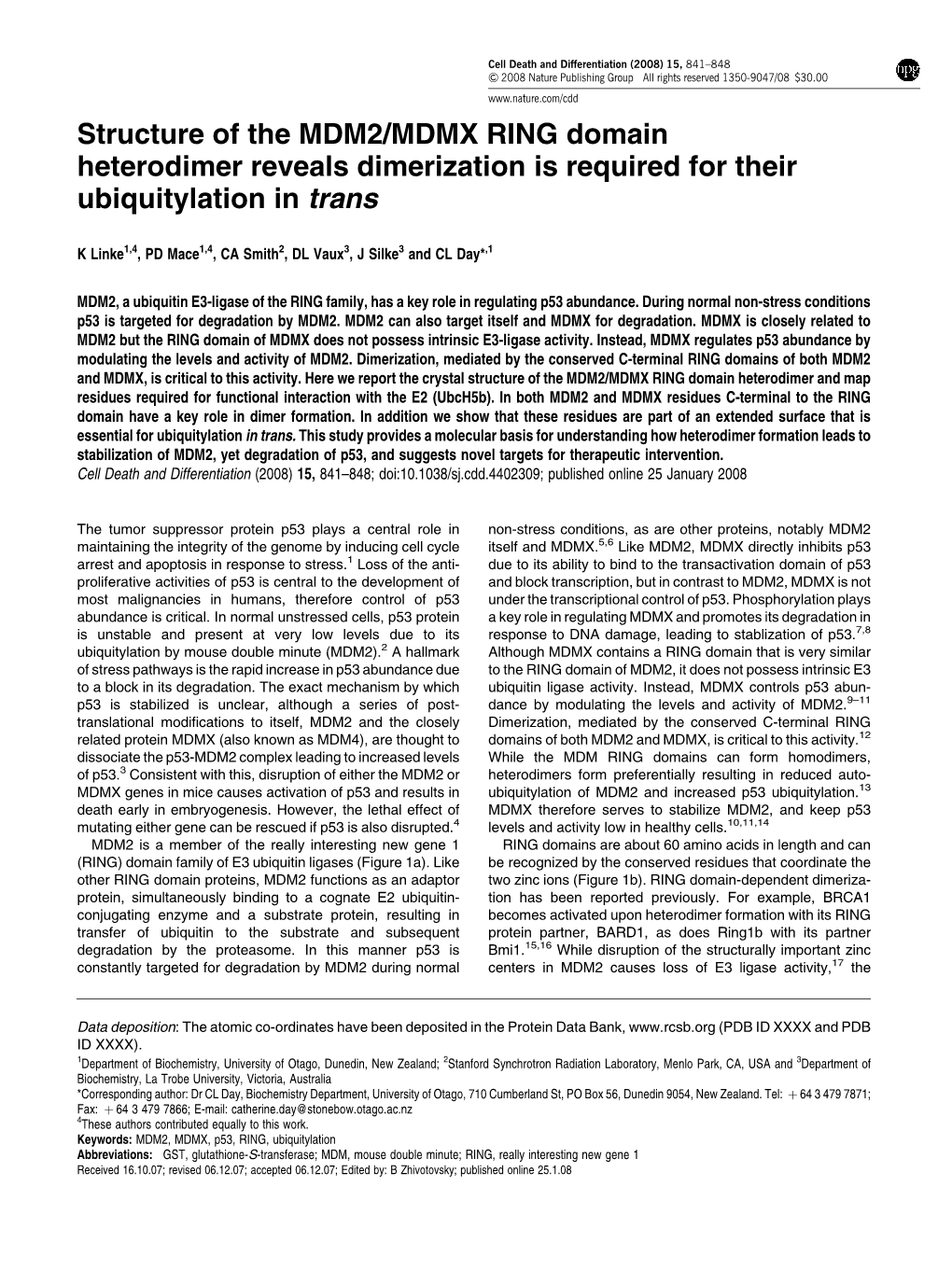 Structure of the MDM2/MDMX RING Domain Heterodimer Reveals Dimerization Is Required for Their Ubiquitylation in Trans