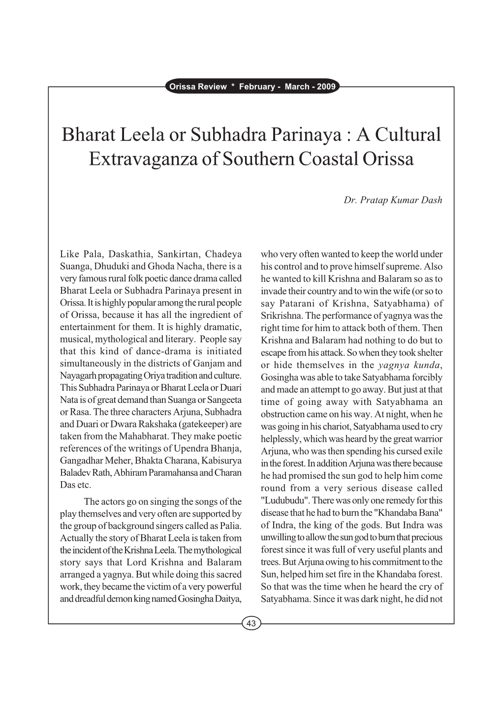 Bharat Leela Or Subhadra Parinaya : a Cultural Extravaganza of Southern Coastal Orissa