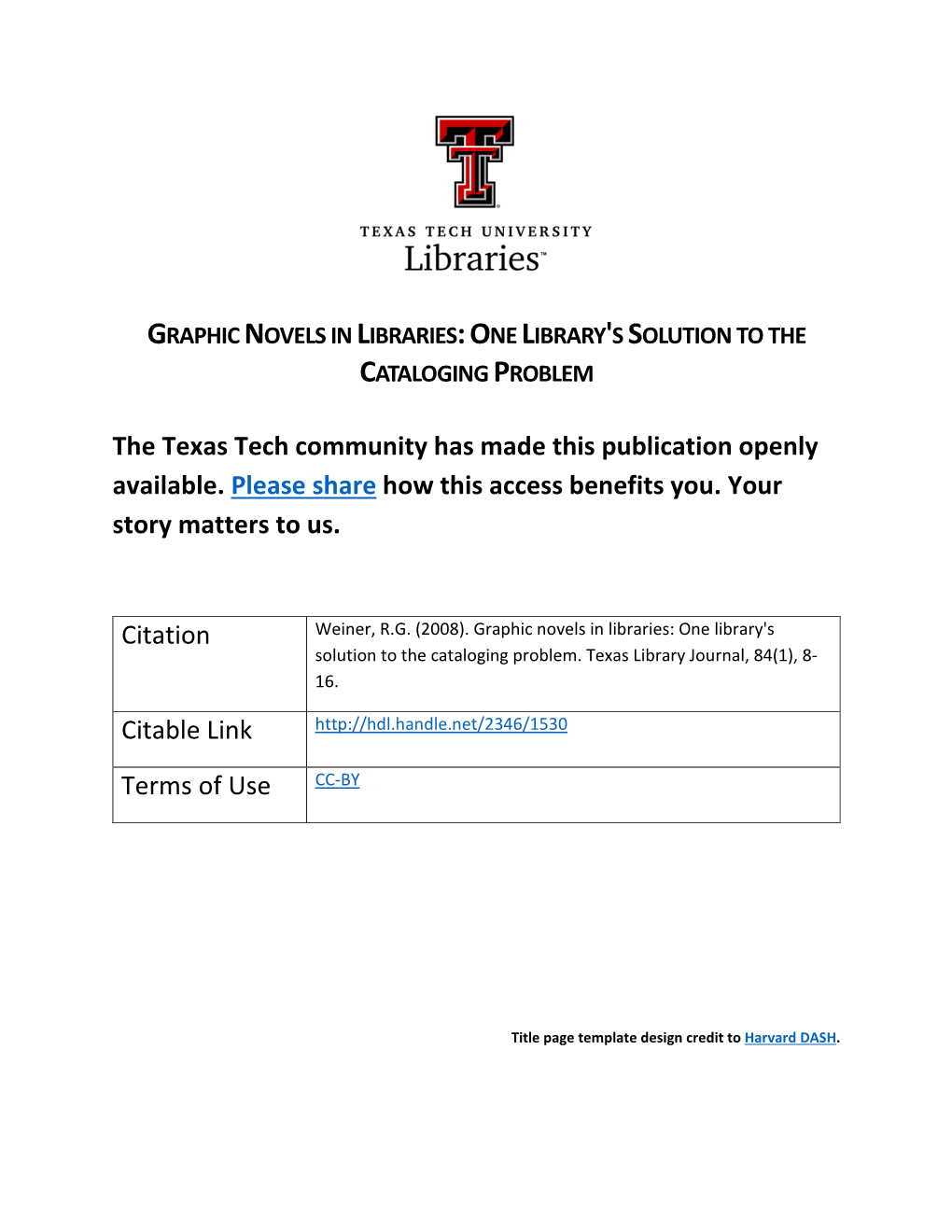 The Texas Tech Community Has Made This Publication Openly Available