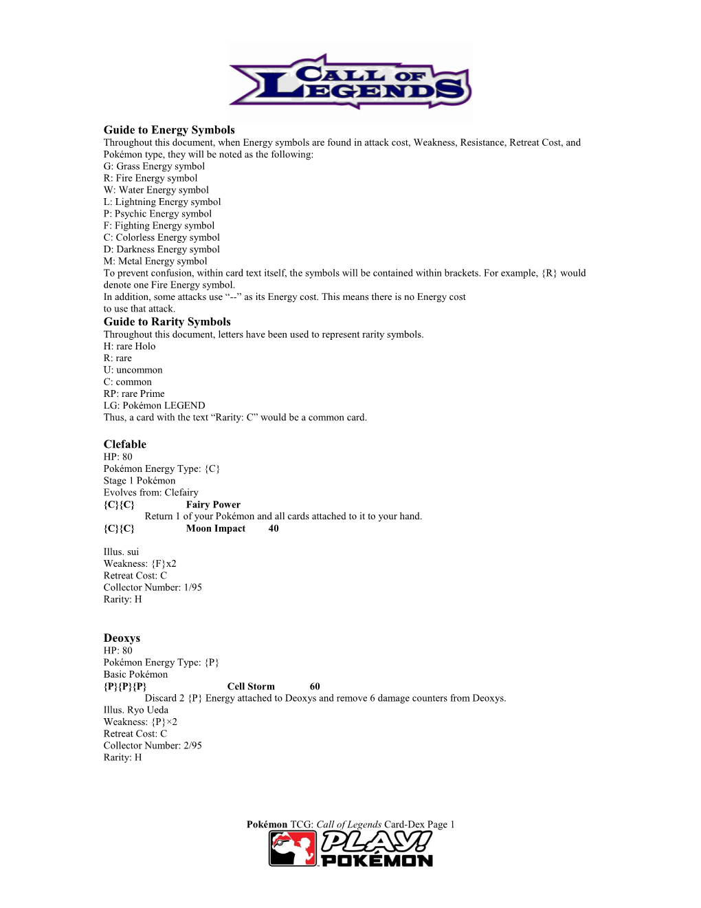 Guide to Energy Symbols Guide to Rarity Symbols Clefable Deoxys