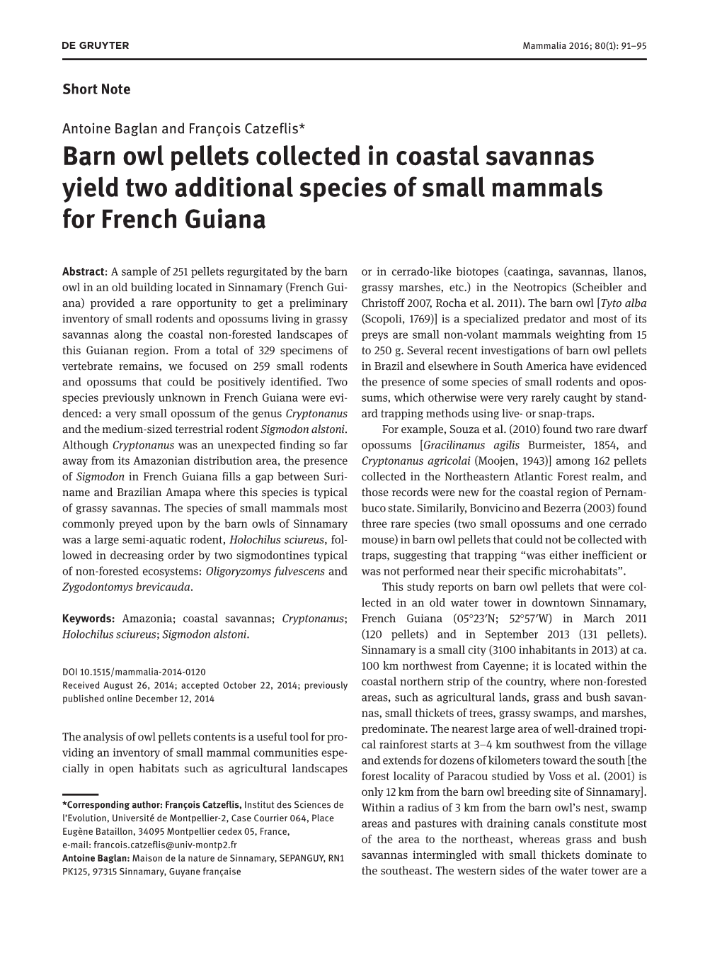 Barn Owl Pellets Collected in Coastal Savannas Yield Two Additional Species of Small Mammals for French Guiana