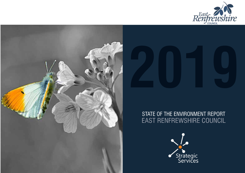 STATE of the ENVIRONMENT REPORT EAST RENFREWSHIRE COUNCIL Contents