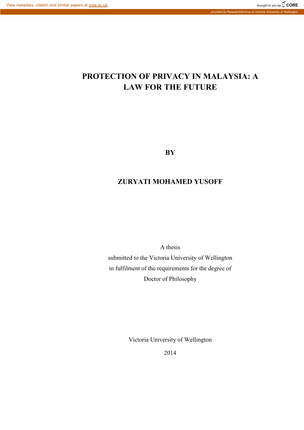 Protection of Privacy in Malaysia: a Law for the Future