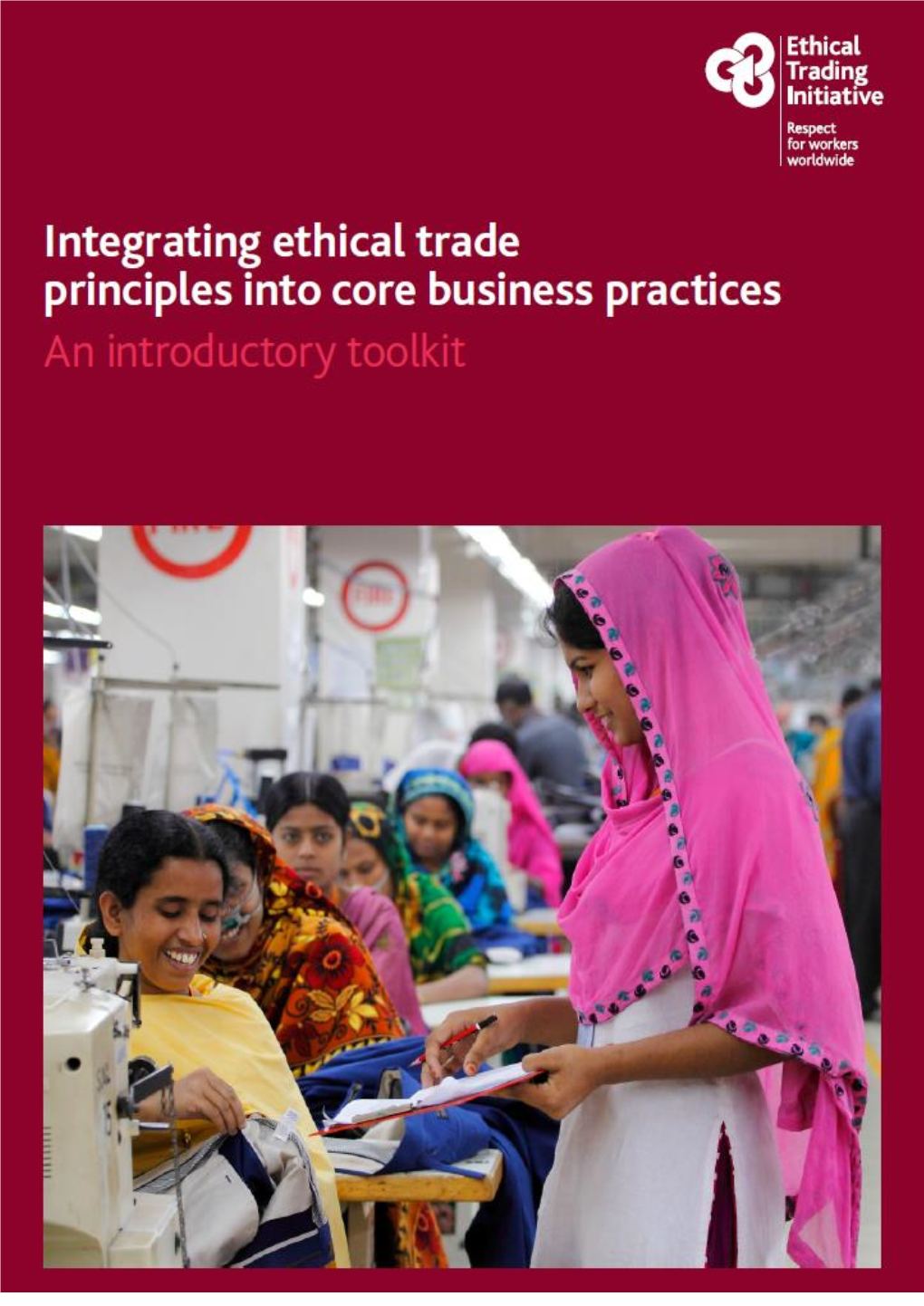 Integrating Ethical Trade Principles in Core