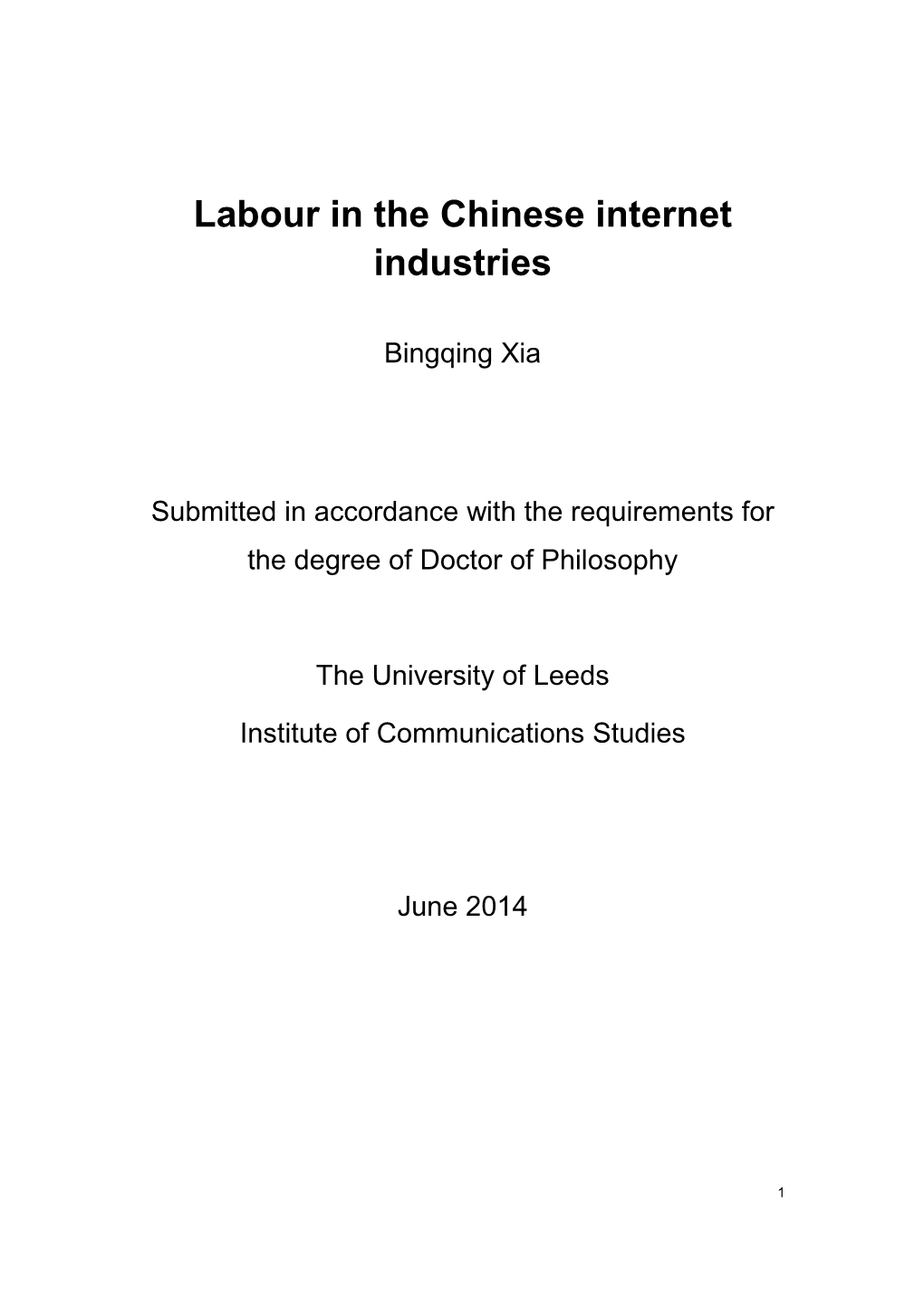 Labour in the Chinese Internet Industries