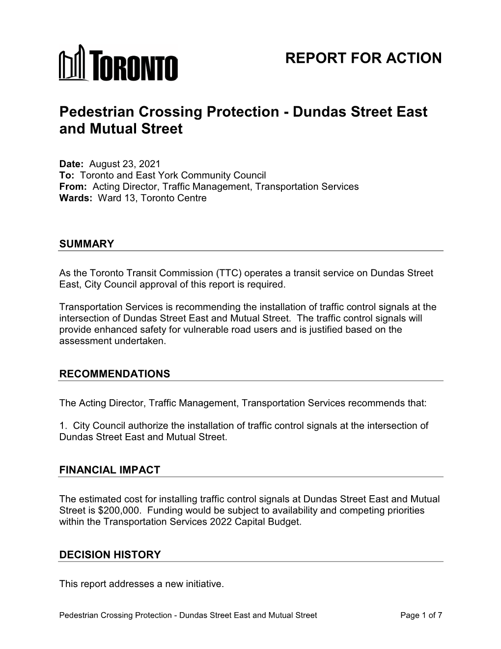 Pedestrian Crossing Protection - Dundas Street East and Mutual Street