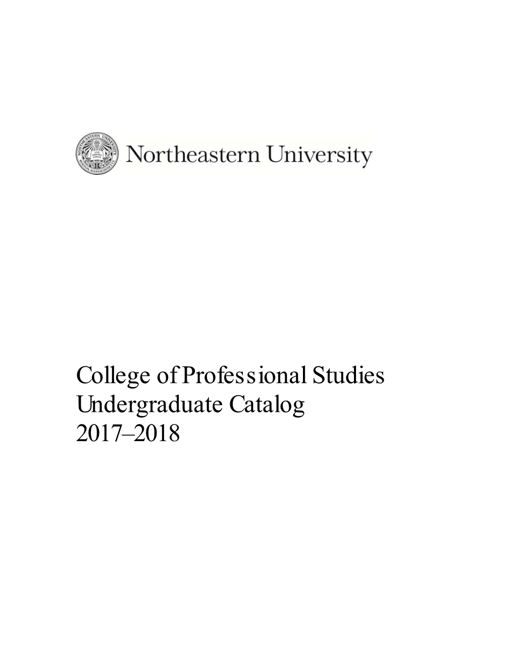 College of Professional Studies Undergraduate Catalog 2017–2018
