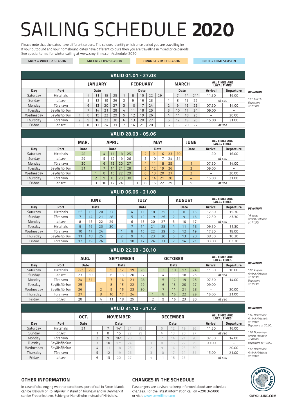 SAILING SCHEDULE 2020 Please Note That the Dates Have Different Colours