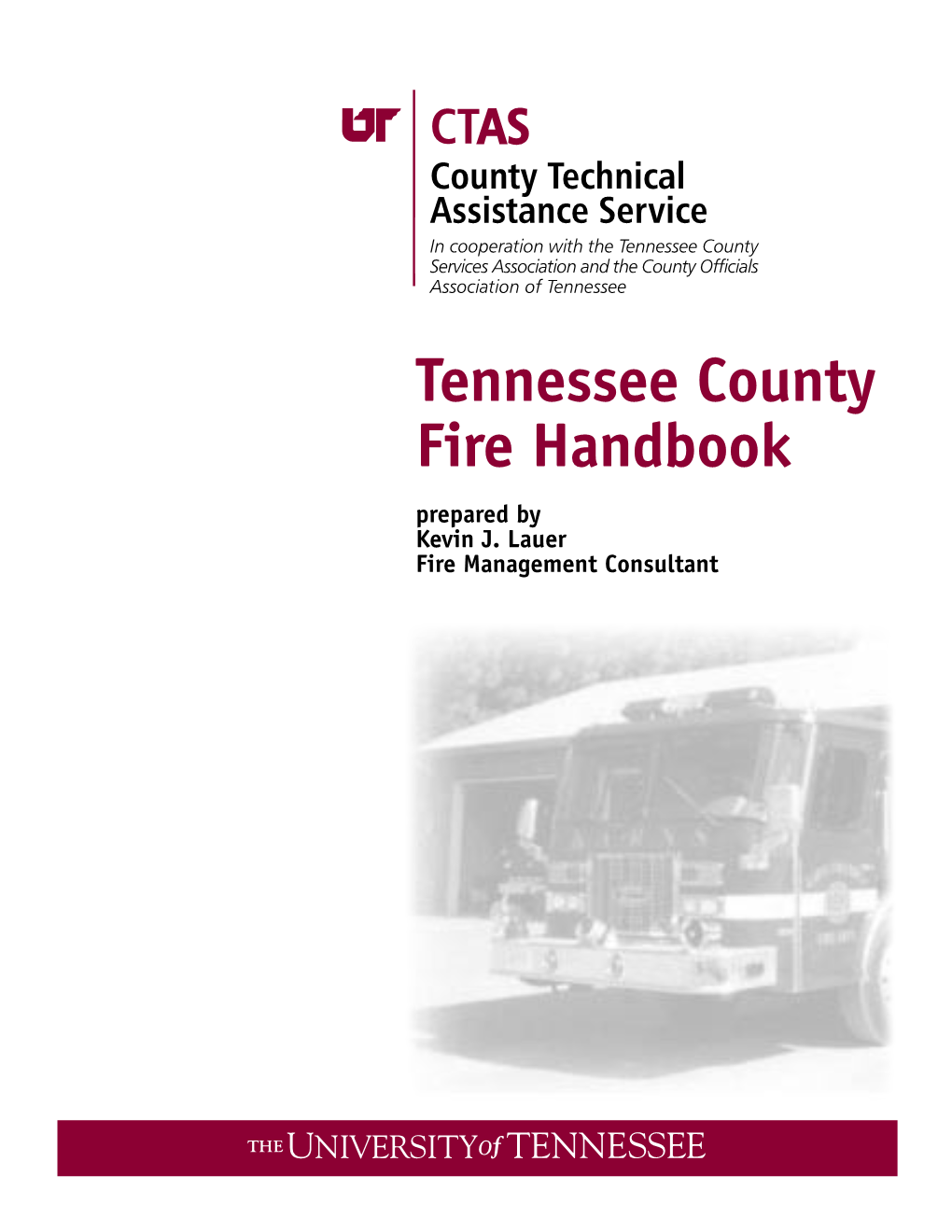 Tennessee County Fire Handbook Prepared by Kevin J