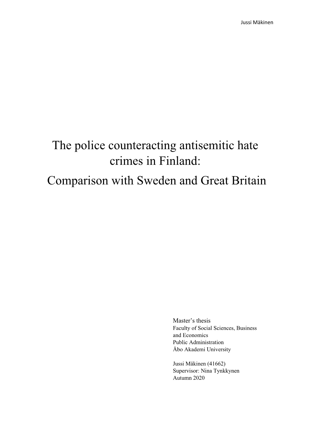 The Police Counteracting Antisemitic Hate Crimes in Finland: Comparison with Sweden and Great Britain