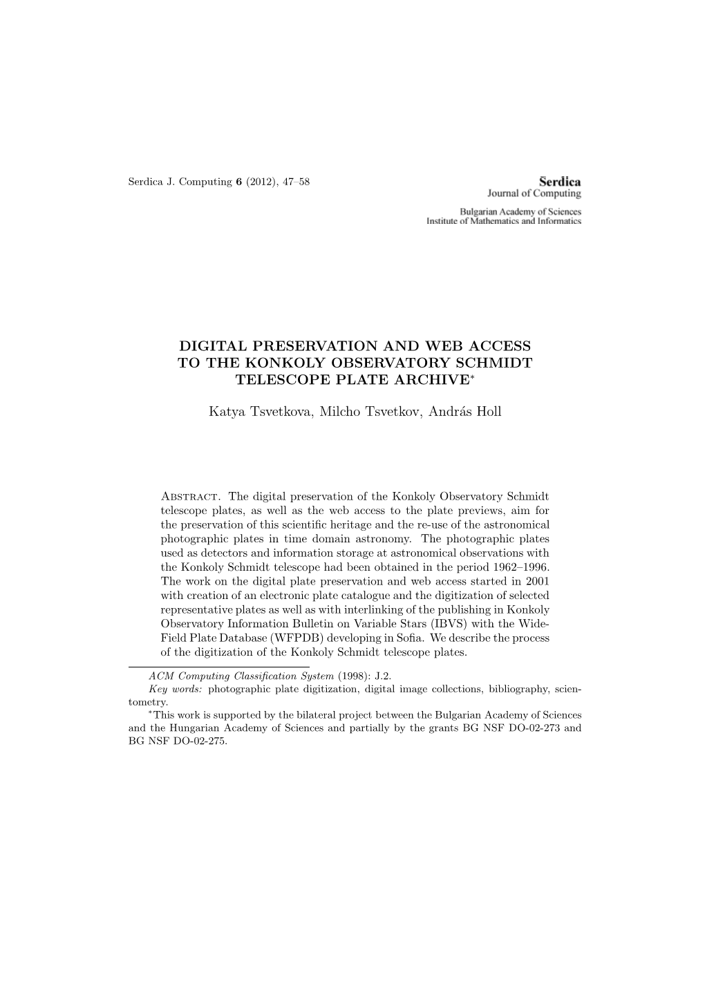 Digital Preservation and Web Access to the Konkoly Observatory Schmidt Telescope Plate Archive∗