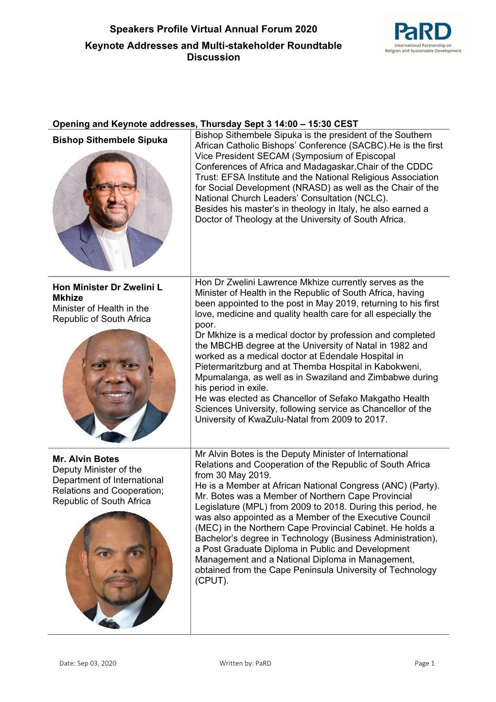 Speakers Profile Virtual Annual Forum 2020 Keynote Addresses and Multi-Stakeholder Roundtable Discussion