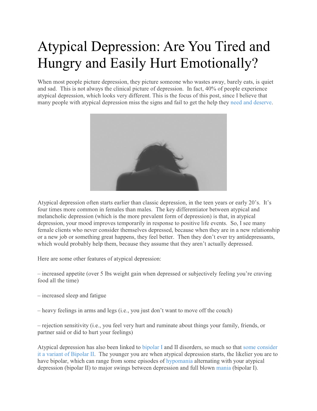 Atypical Depression: Are You Tired and Hungry and Easily Hurt Emotionally?