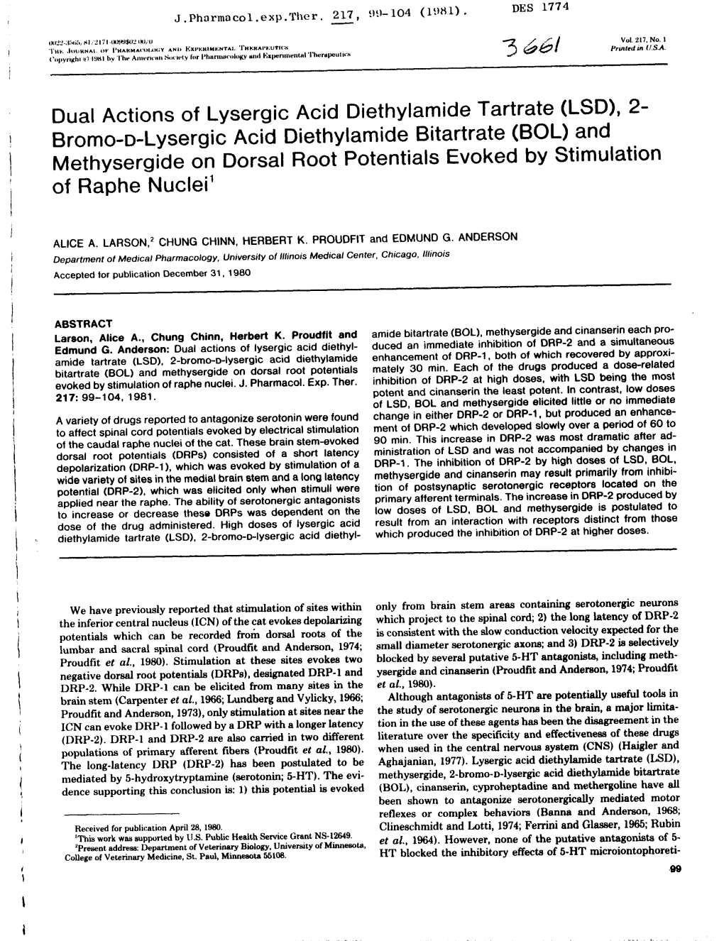 Dual Actions of Lysergic Acid Diethylamide Tartrate (LSD), 2- Bromo