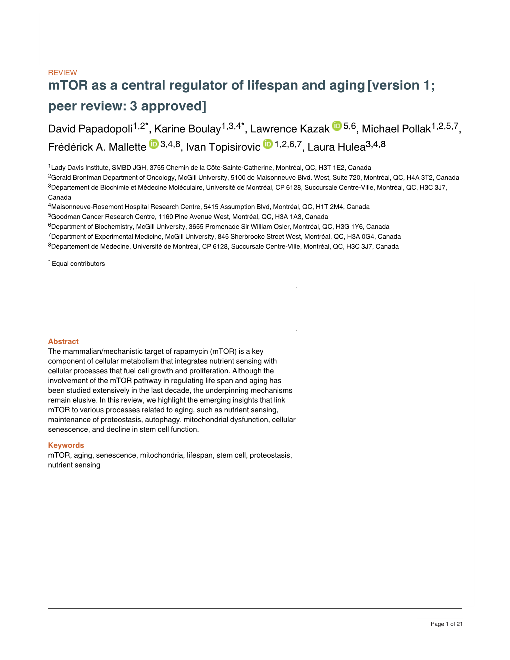 Mtor As a Central Regulator of Lifespan and Aging[Version 1; Peer