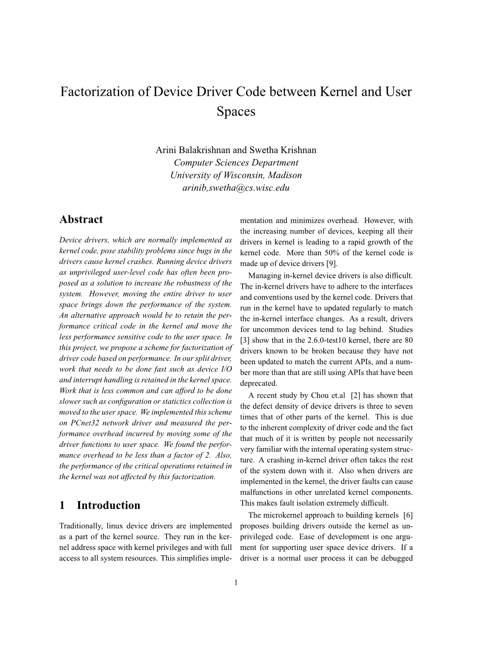 Factorization of Device Driver Code Between Kernel and User Spaces