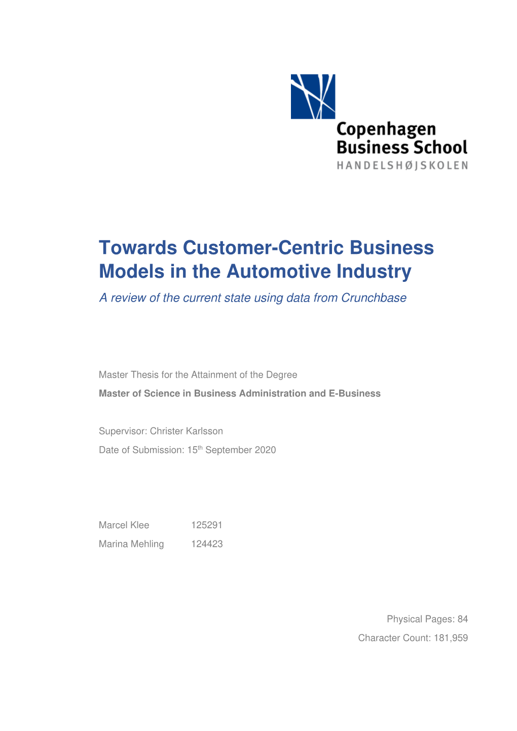 Towards Customer-Centric Business Models in the Automotive Industry a Review of the Current State Using Data from Crunchbase
