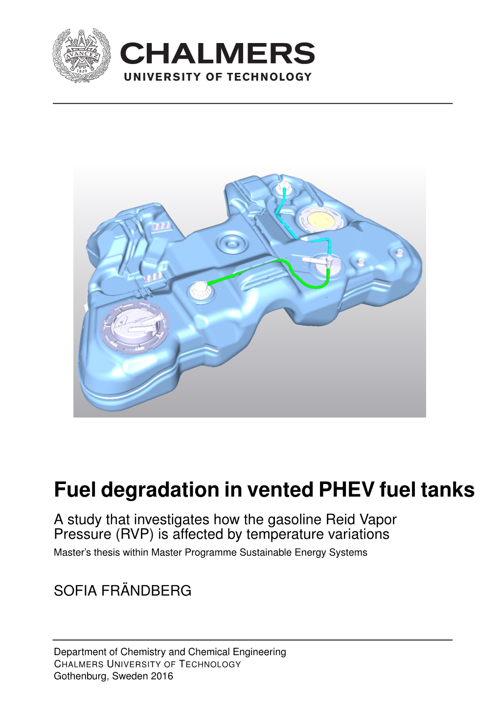 Fuel Degradation in Vented PHEV Fuel Tanks