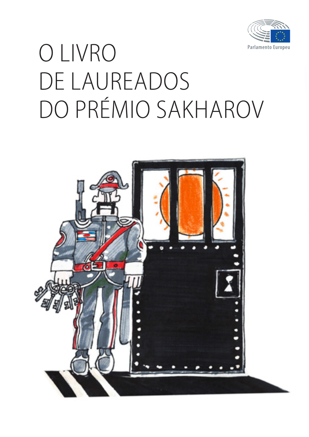 O Livro De Laureados Do Prémio Sakharov