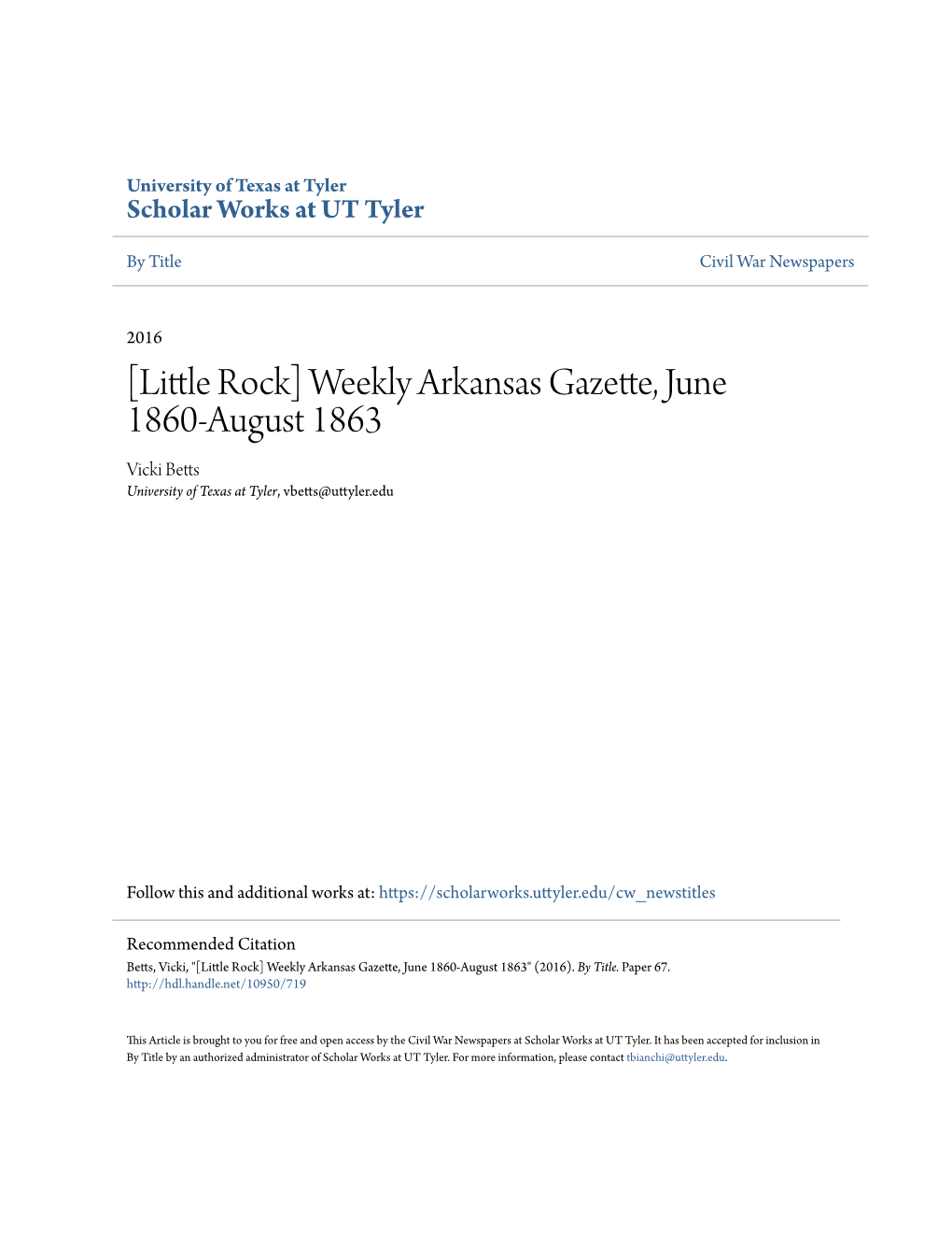 [Little Rock] Weekly Arkansas Gazette, June 1860-August 1863 Vicki Betts University of Texas at Tyler, Vbetts@Uttyler.Edu