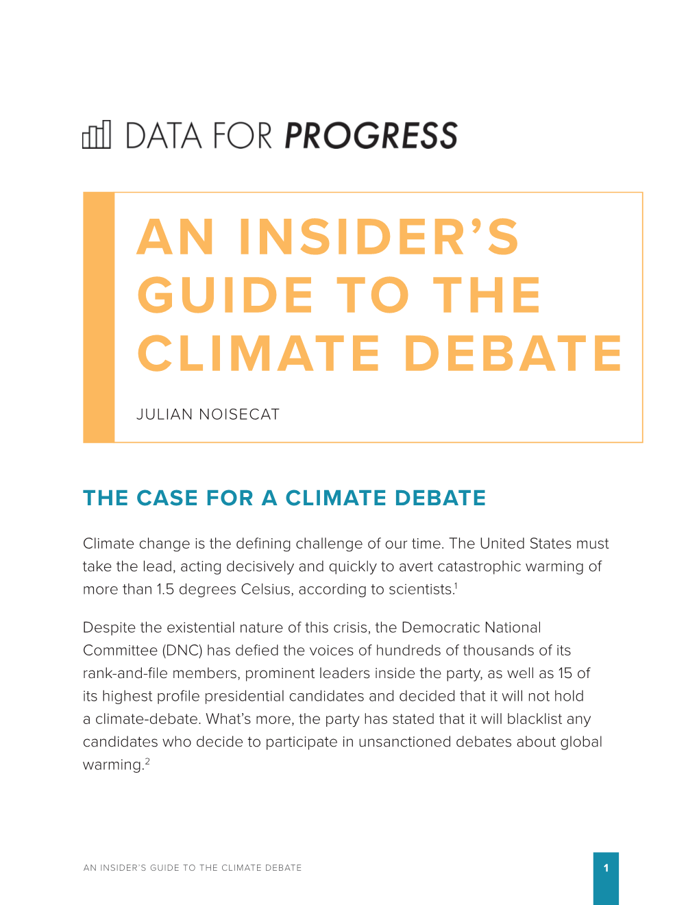 An Insider's Guide to the Climate Debate