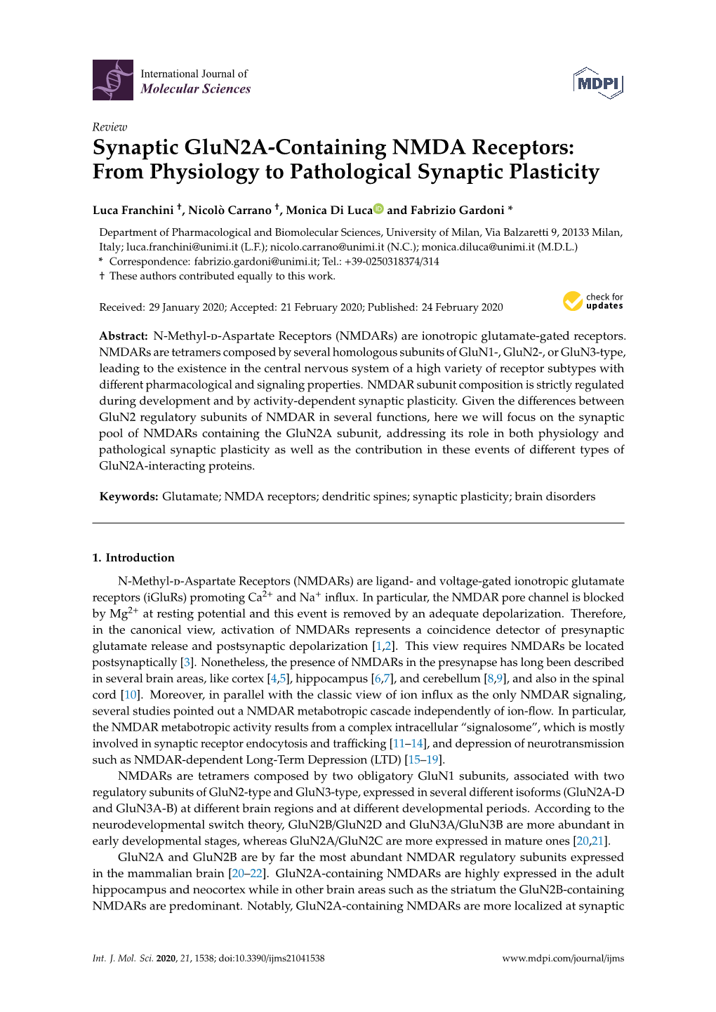 Synaptic Glun2a-Containing NMDA Receptors: from Physiology to Pathological Synaptic Plasticity