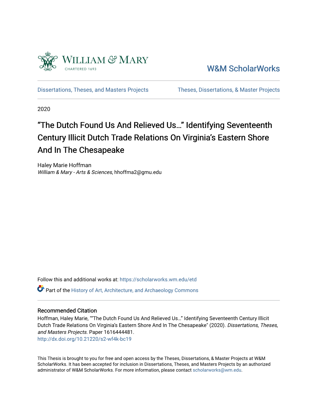 Identifying Seventeenth Century Illicit Dutch Trade Relations on Virginia’S Eastern Shore and in the Chesapeake