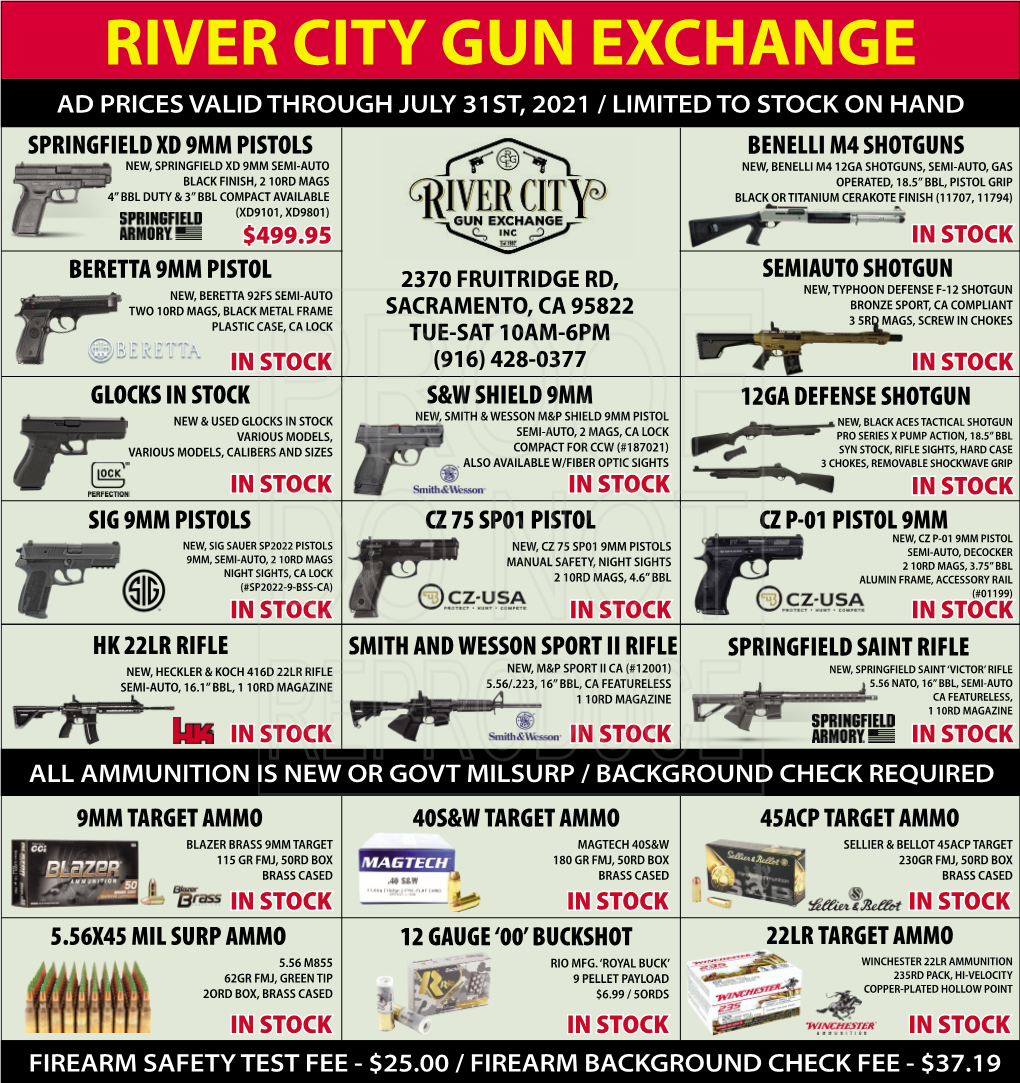 River City Gun Exchange Ad Prices Valid Through July 31St, 2021 / Limited To