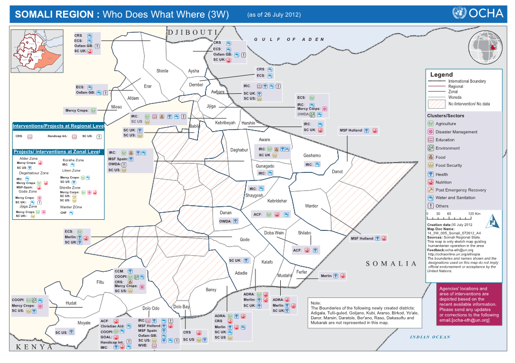 SOMALI REGION : Who Does What Where (3W) (As of 26 July 2012)