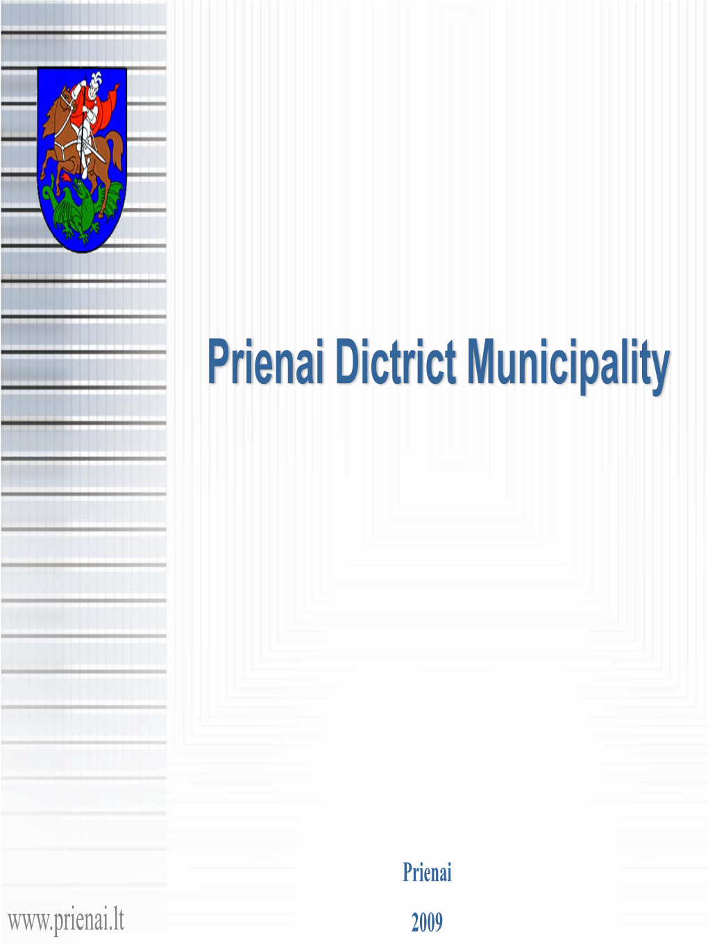 Prienai Dictrict Municipality