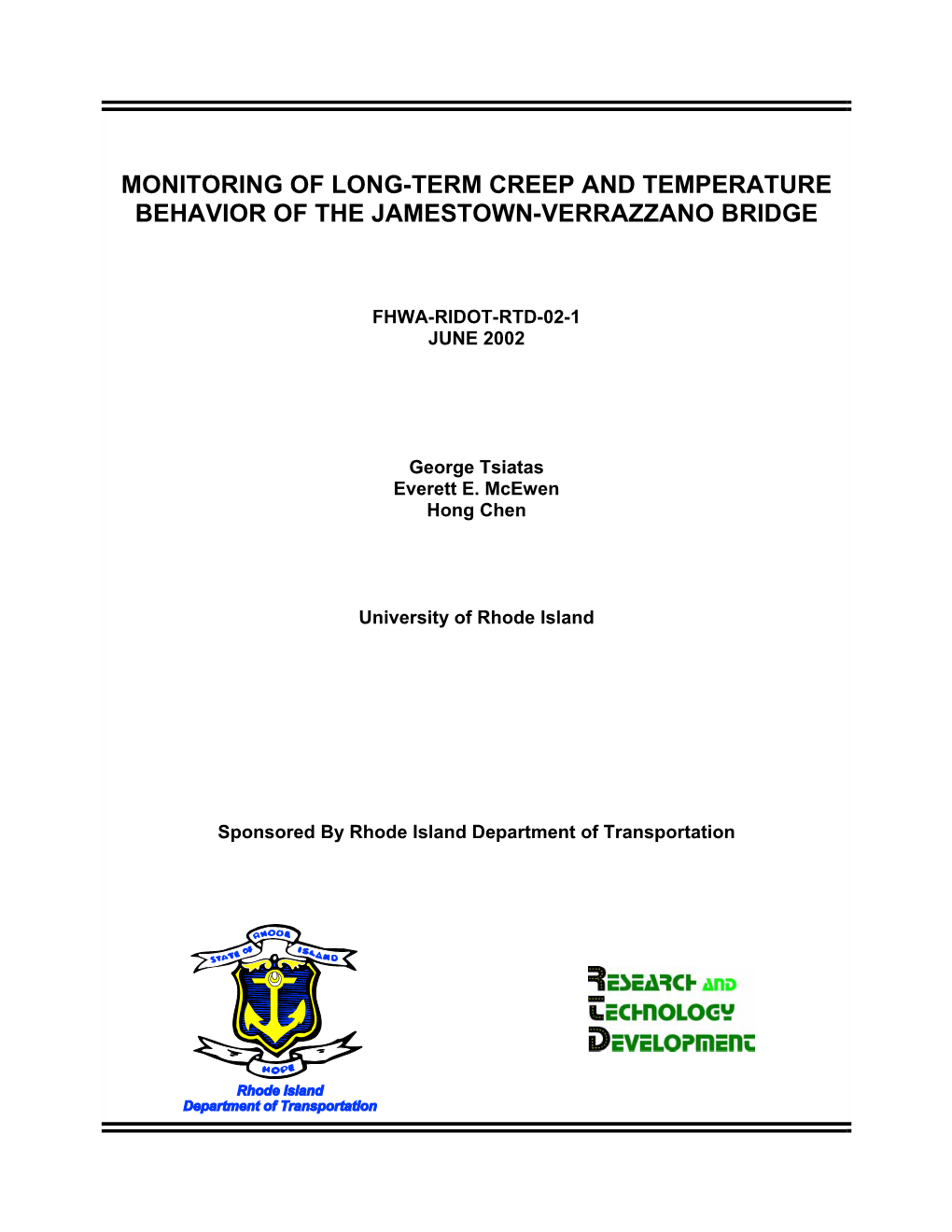 Monitoring of Long-Term Creep and Temperature Behavior of the Jamestown-Verrazzano Bridge