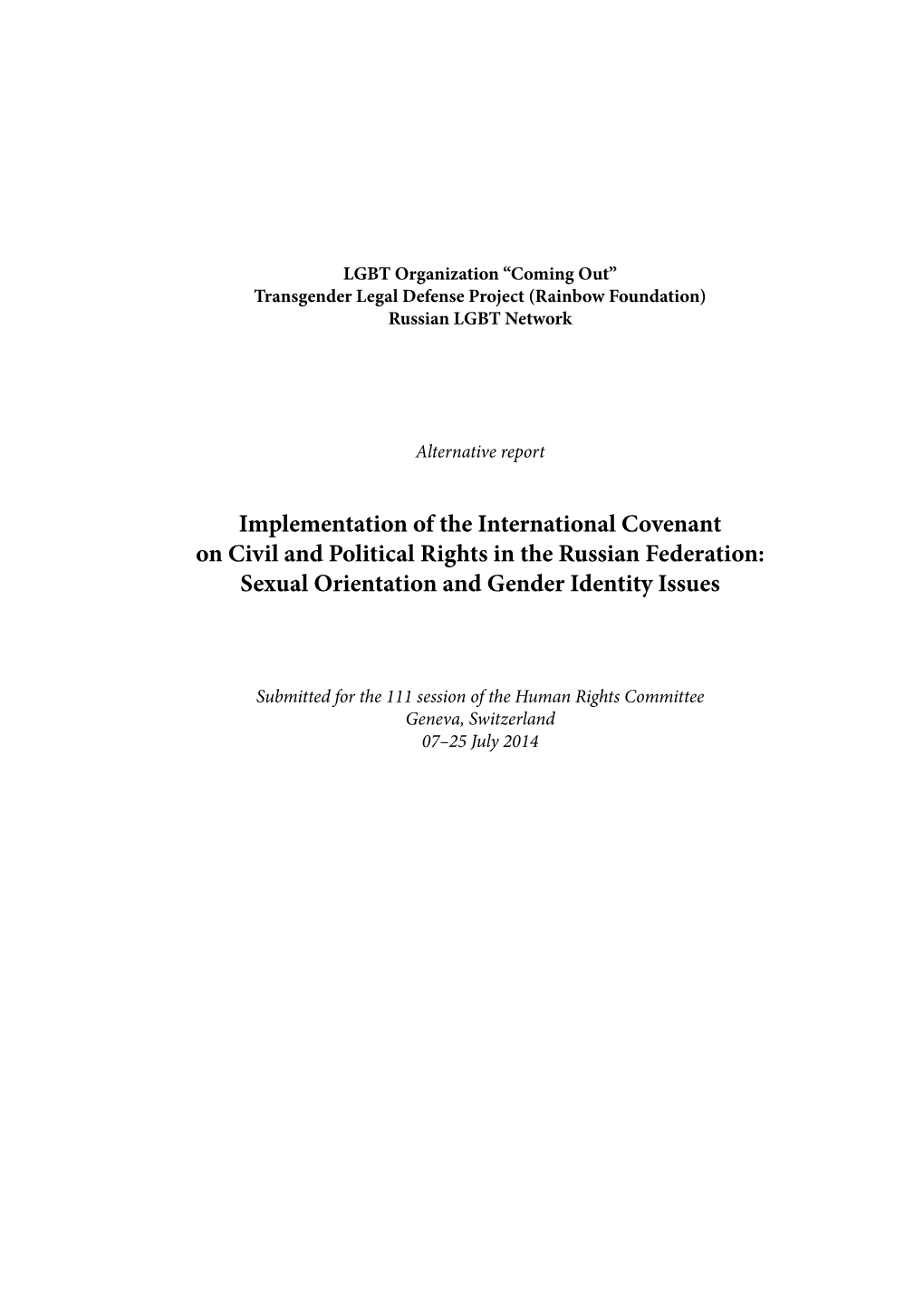 International Covenant on Civil and Political Rights in the Russian Federation: Sexual Orientation and Gender Identity Issues