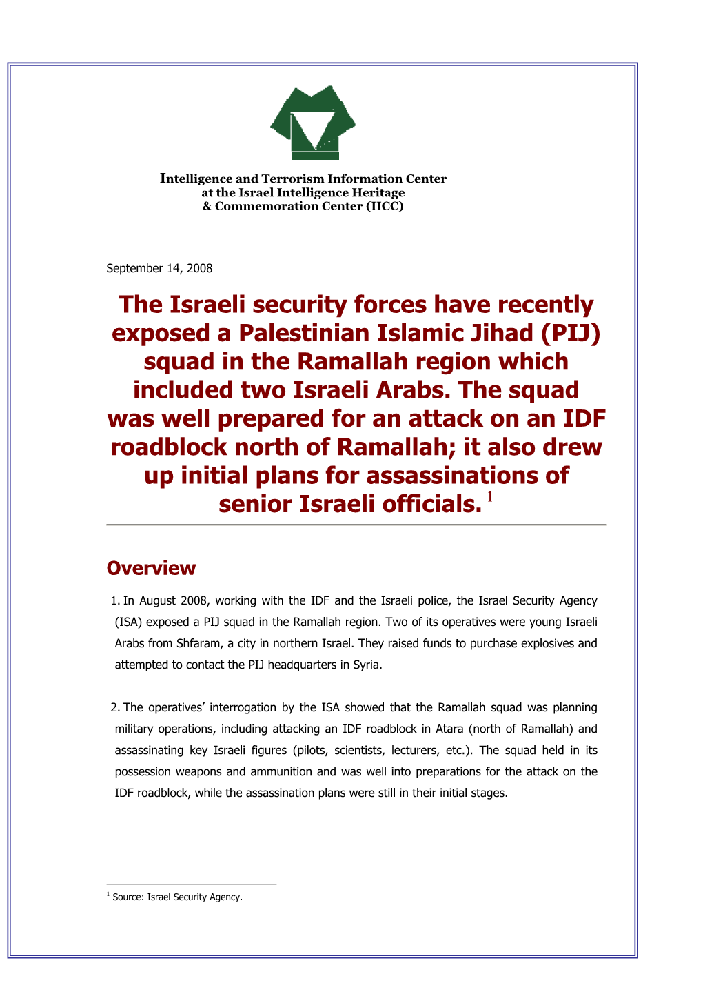 The Israeli Security Forces Exposed a Palestinian Islamic Jihad Squad