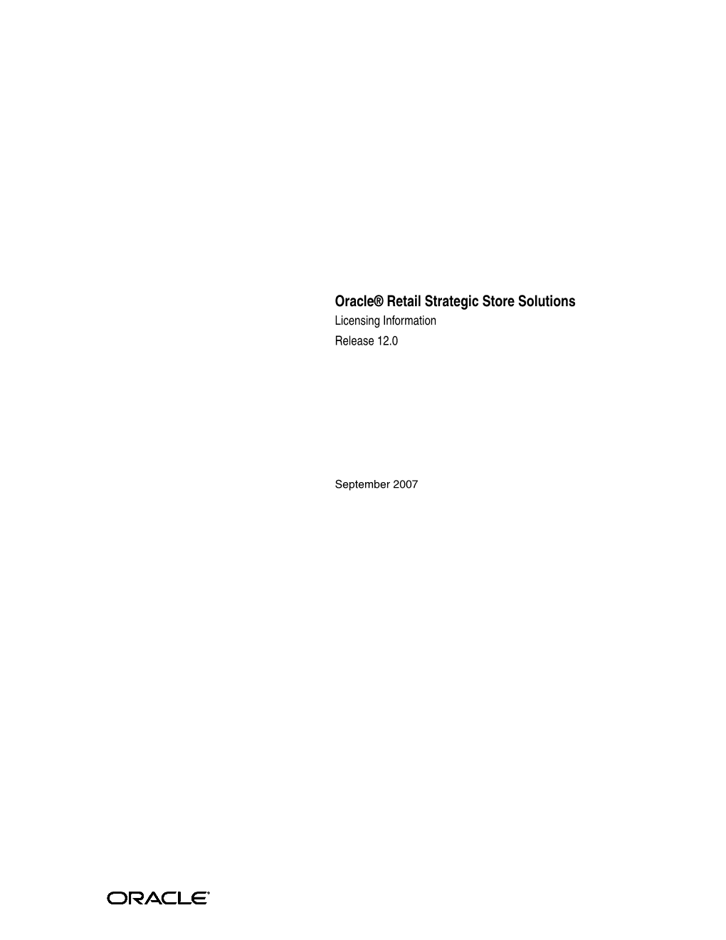 Oracle Retail Strategic Store Solutions Licensing Information Guide