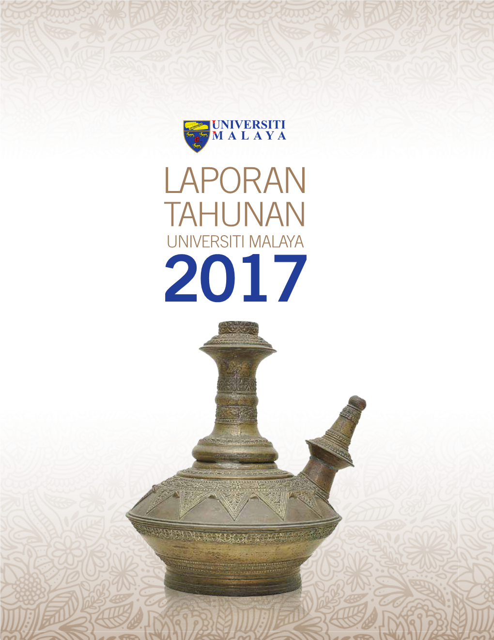 Laporan Tahunan Universiti Malaya 2017