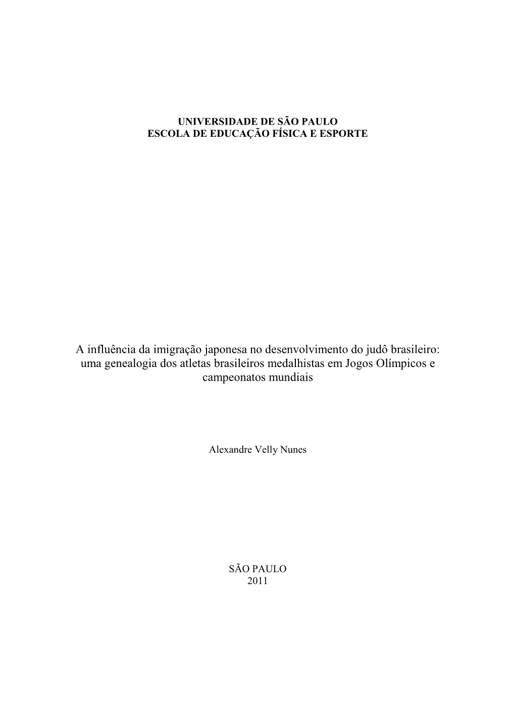 A Influência Da Imigração Japonesa No Desenvolvimento Do Judô Brasileiro