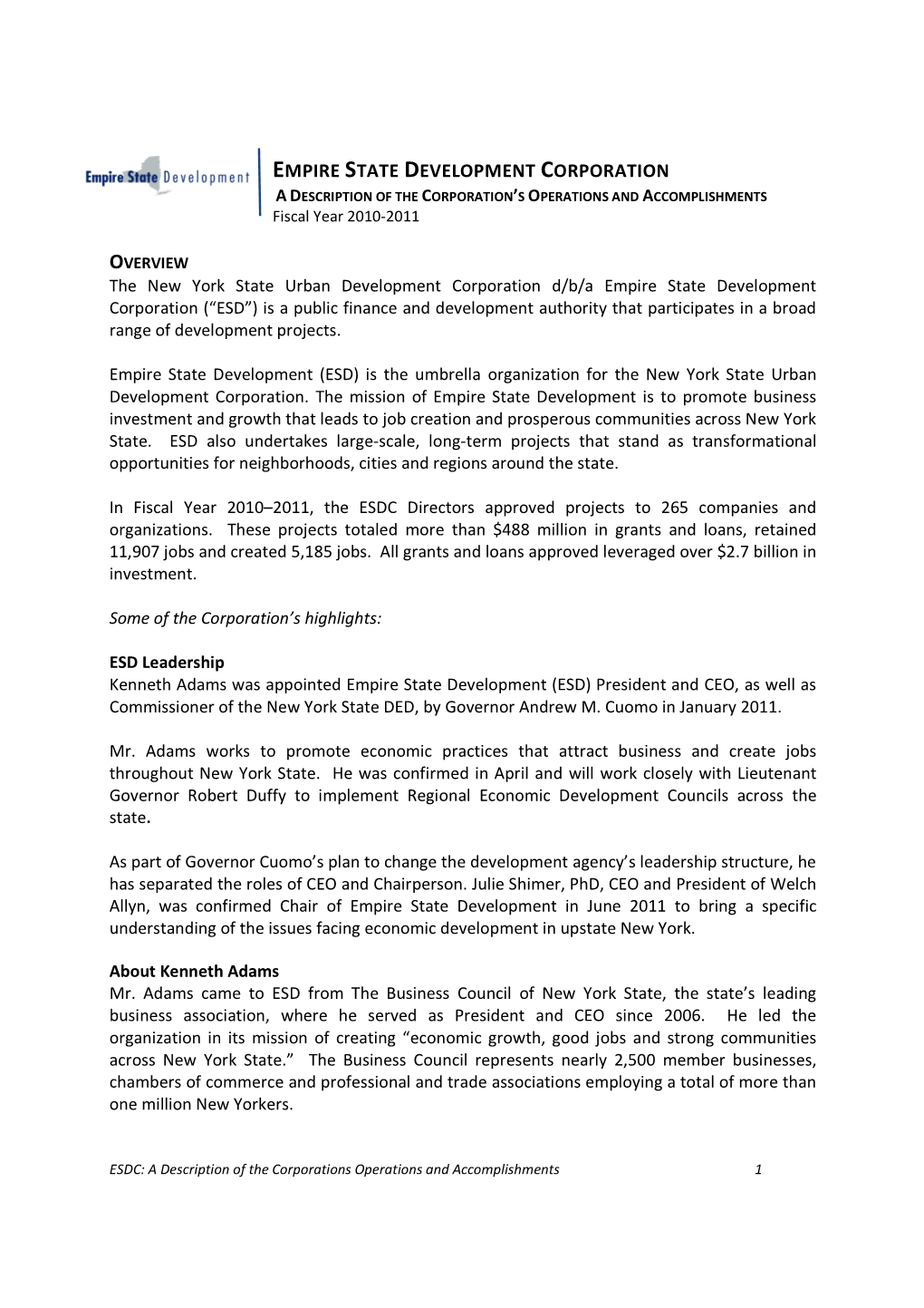 EMPIRE STATE DEVELOPMENT CORPORATION a DESCRIPTION of the CORPORATION’S OPERATIONS and ACCOMPLISHMENTS Fiscal Year 2010-2011