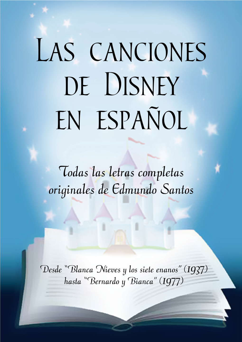 Las Canciones De Disney En Español