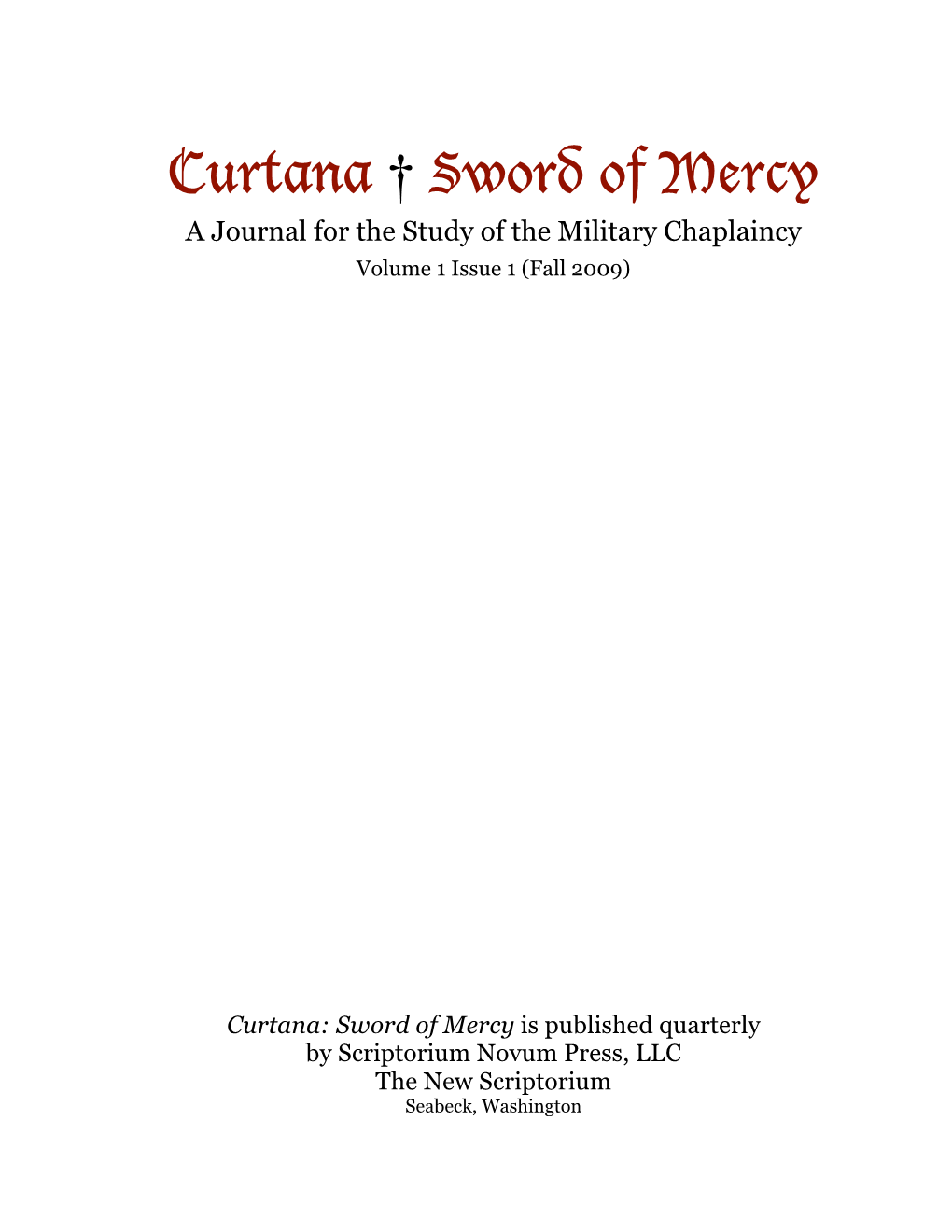 Curtana: Sword of Mercy 1.1 (Fall 2009)