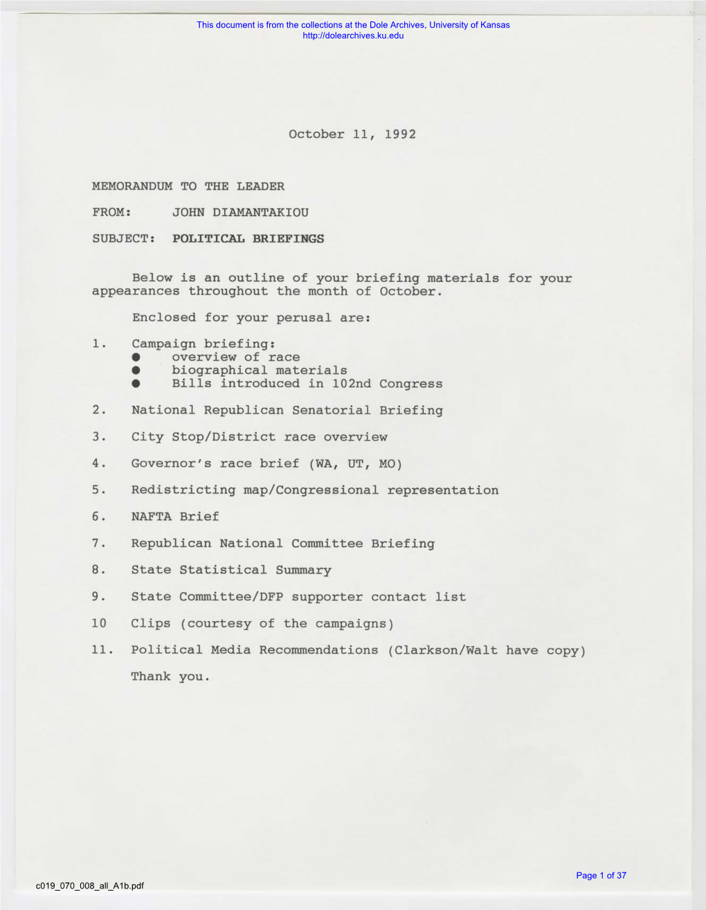 October 11, 1992 MEMORANDUM to the LEADER FROM: JOHN