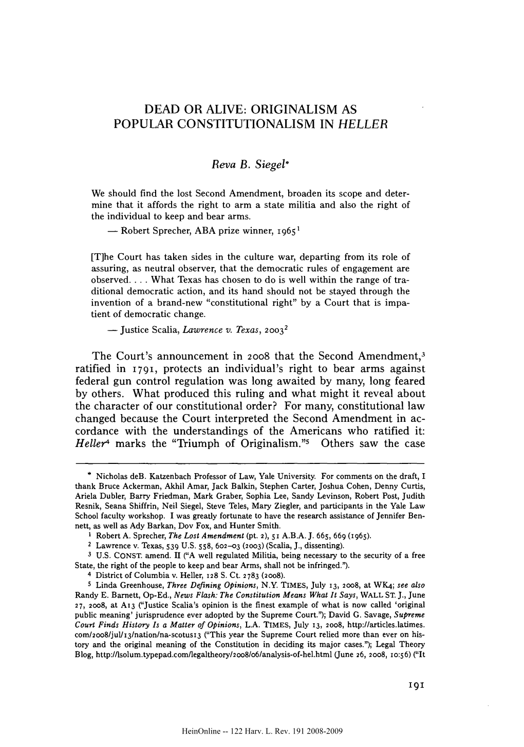 Dead Or Alive: Originalism As Popular Constitutionalism in Heller