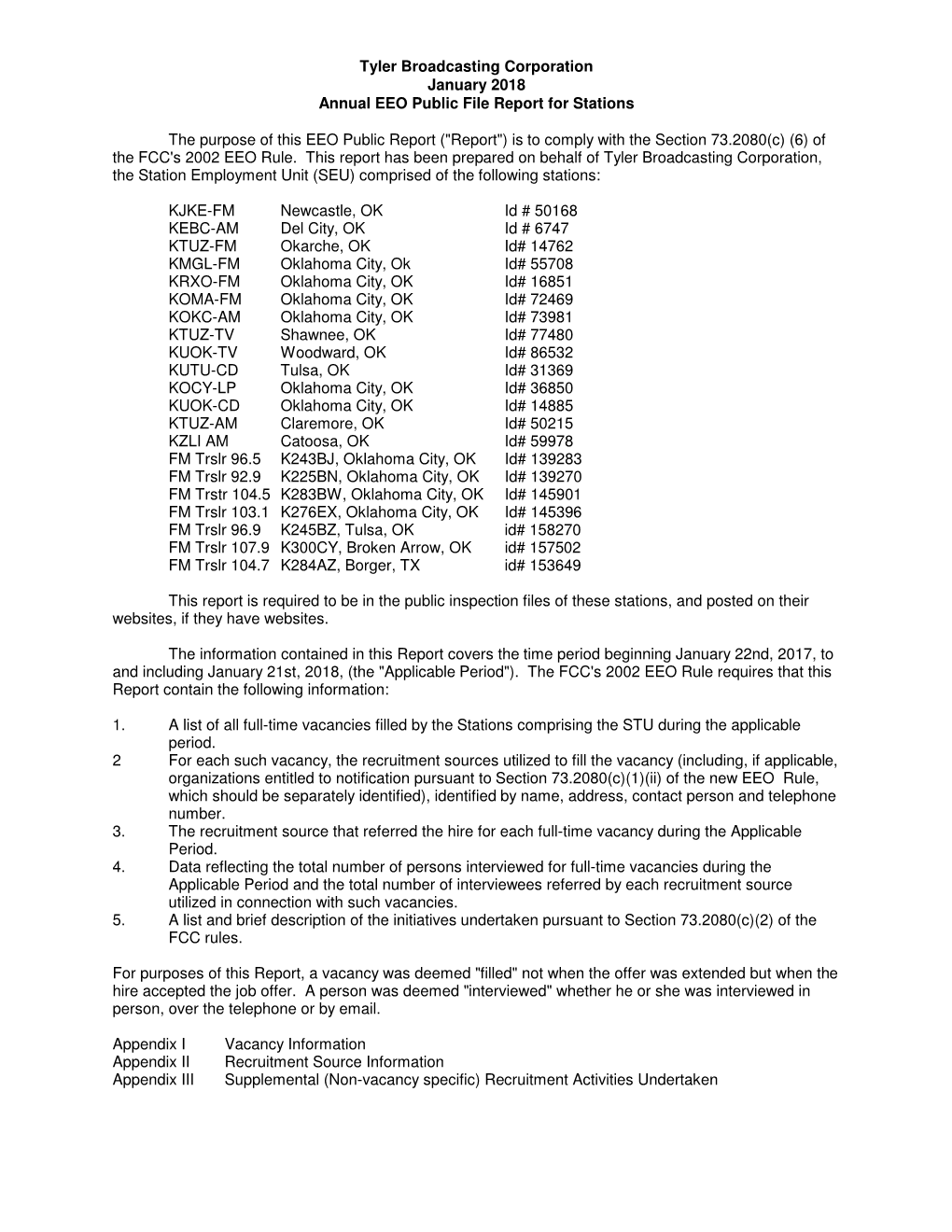 Tyler Broadcasting Corporation January 2018 Annual EEO Public File Report for Stations