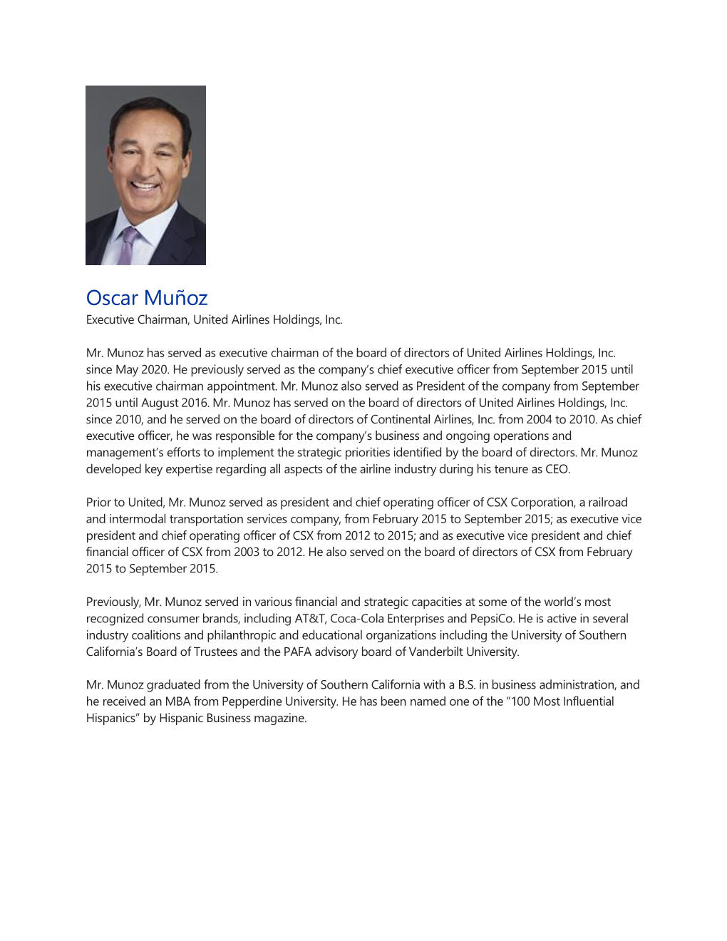 Oscar Muñoz Executive Chairman, United Airlines Holdings, Inc
