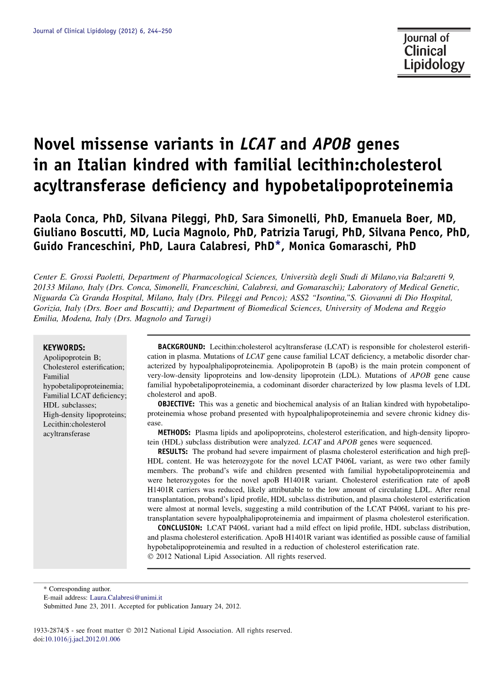 Novel Missense Variants in LCAT and APOB Genes in an Italian Kindred with Familial Lecithin:Cholesterol Acyltransferase Deficien