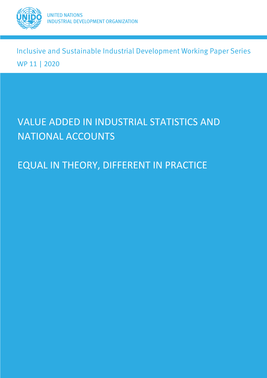 Value Added in Industrial Statistics and National Accounts. Equal