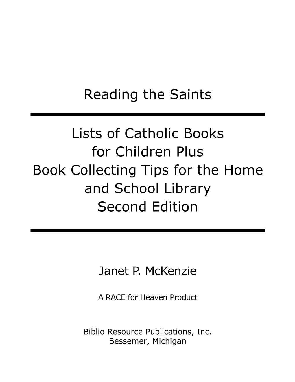 Reading the Saints Lists of Catholic Books for Children Plus Book