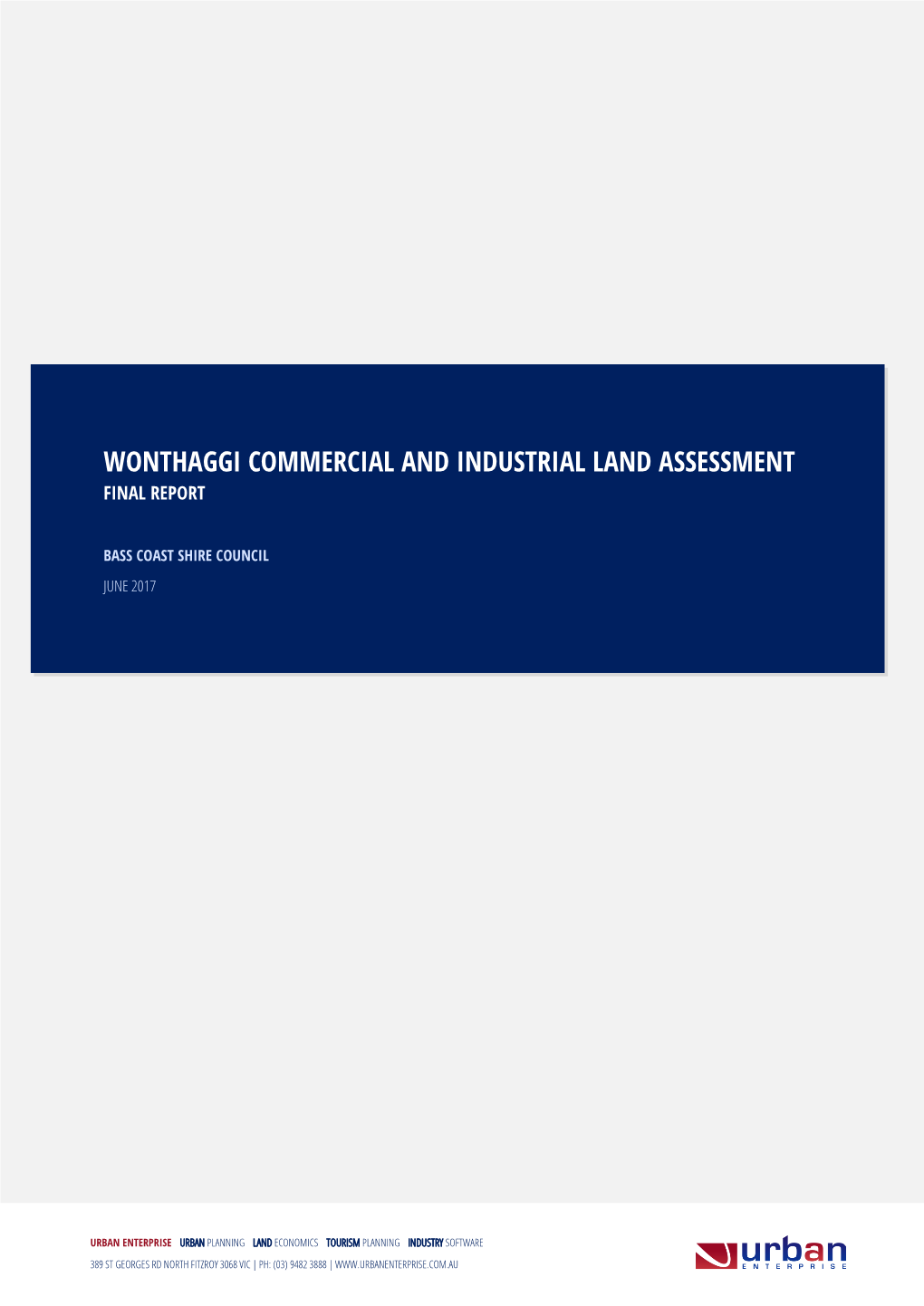 Wonthaggi Commercial and Industrial Land Assessment Final Report