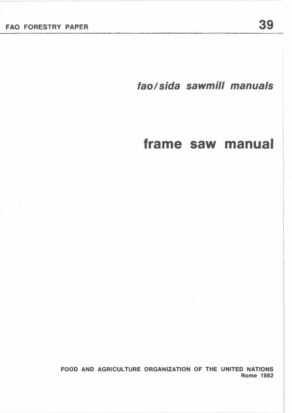Frame Saw Manual