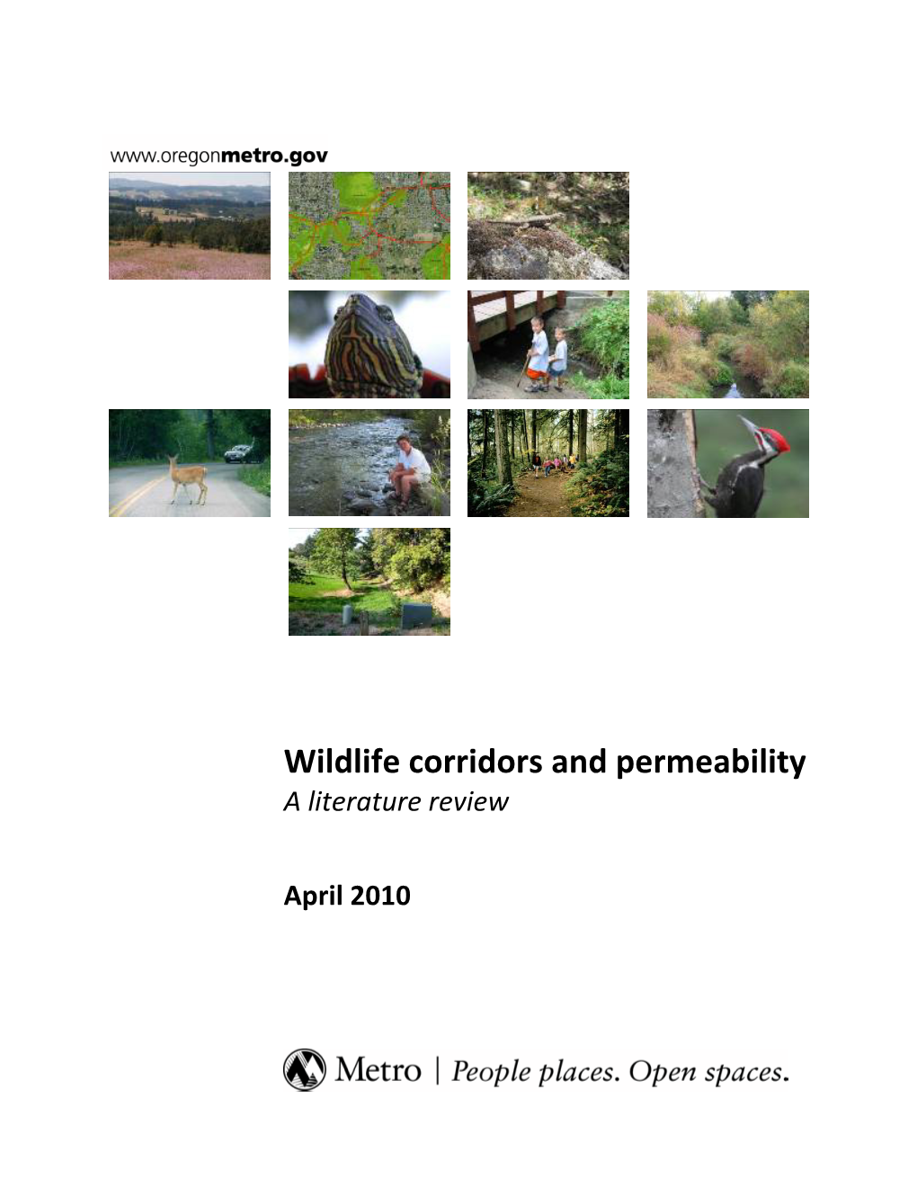 Wildlife Corridors and Permeability a Literature Review